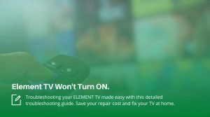 Element TV Won't Turn ON
