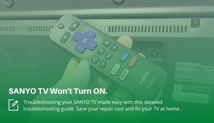 sanyo tv wont turn on
