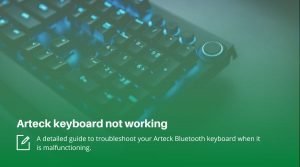 Arteck keyboard not working